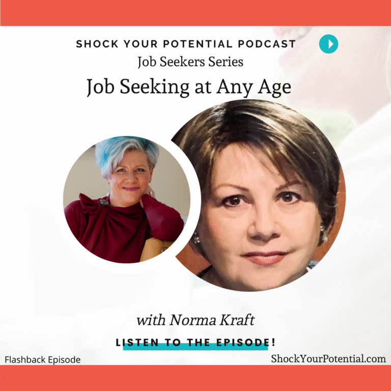 Read more about the article Job Seeking at Any Age – Norma Kraft