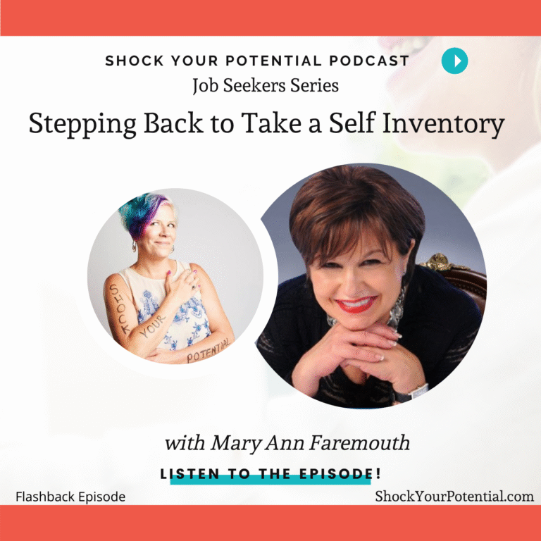 Read more about the article Stepping Back to Take a Self Inventory – Mary Ann Faremouth