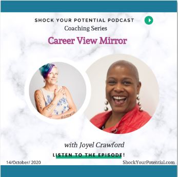 Read more about the article Career View Mirror – Joyel Crawford