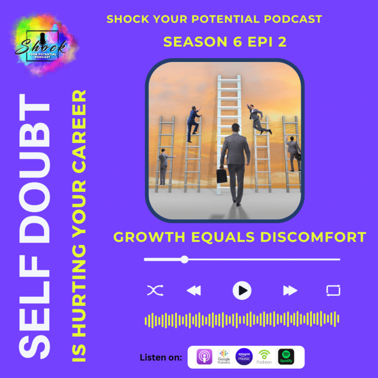 Read more about the article Self Doubt is Hurting Your Career- Growth Equals Discomfort
