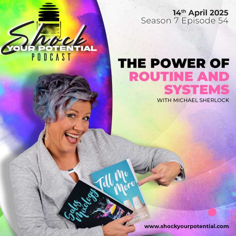 Read more about the article The Power of Routine and Systems with Michael Sherlock